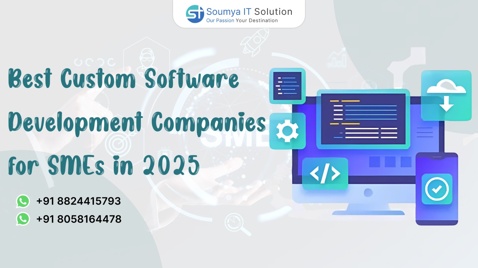 Best Custom Software Development Companies for SMEs in 2025