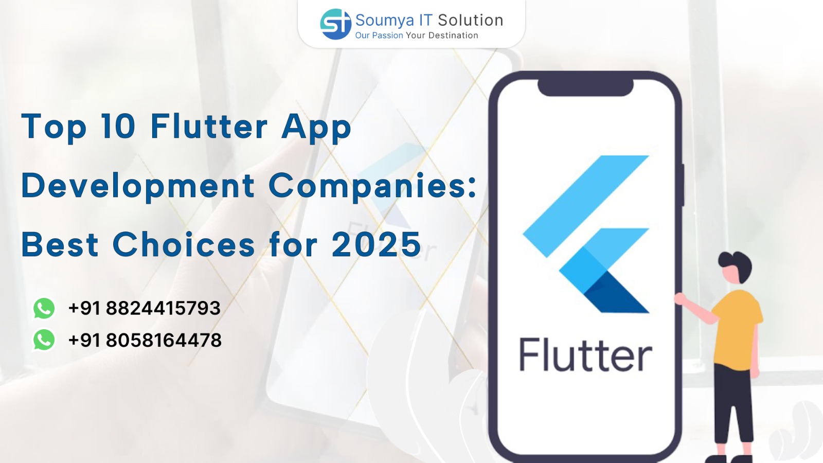 Top 10 Flutter App Development Companies: Best Choices for 2025