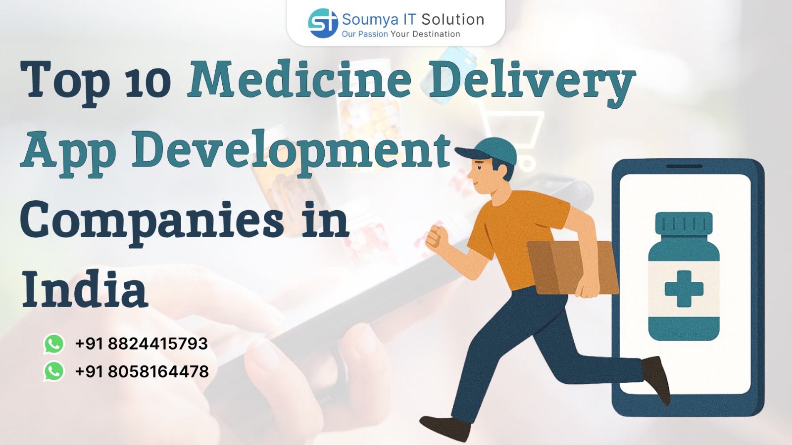 Top 10 Medicine Delivery App Development Companies in India