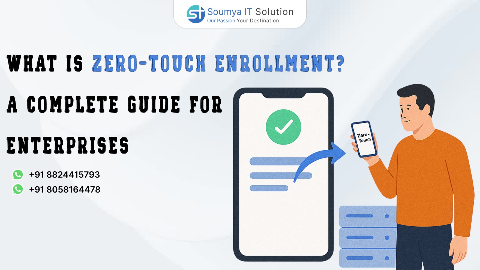 What is Zero-Touch Enrollment? A Complete Guide for Enterprises