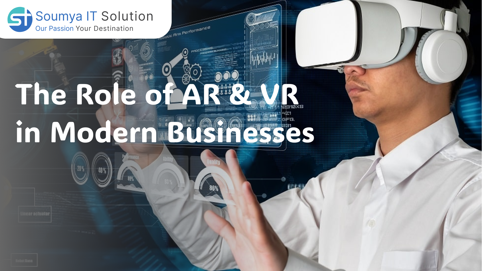 The Role of AR & VR in Modern Businesses: Key Benefits and Trends