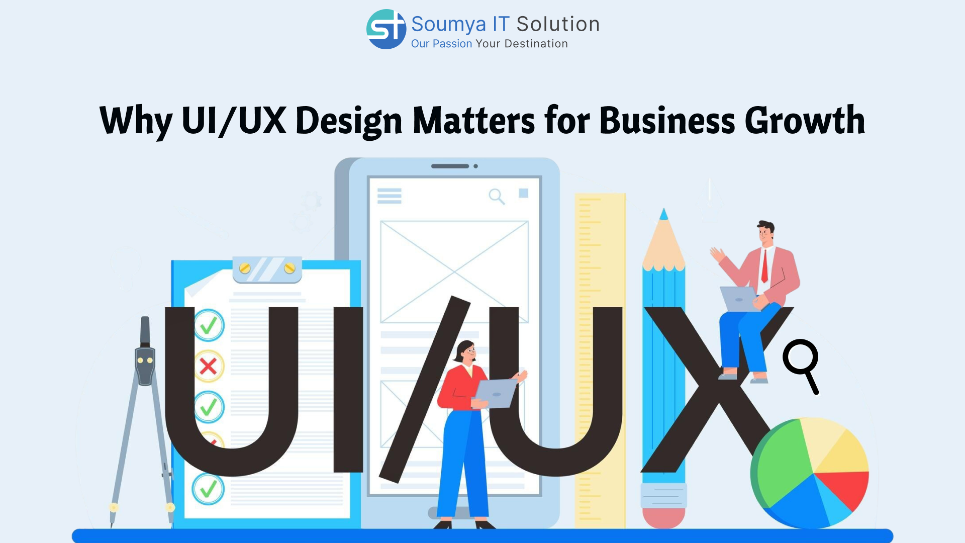 Why UI/UX Design Matters for Business Growth in 2025 | Complete Guide