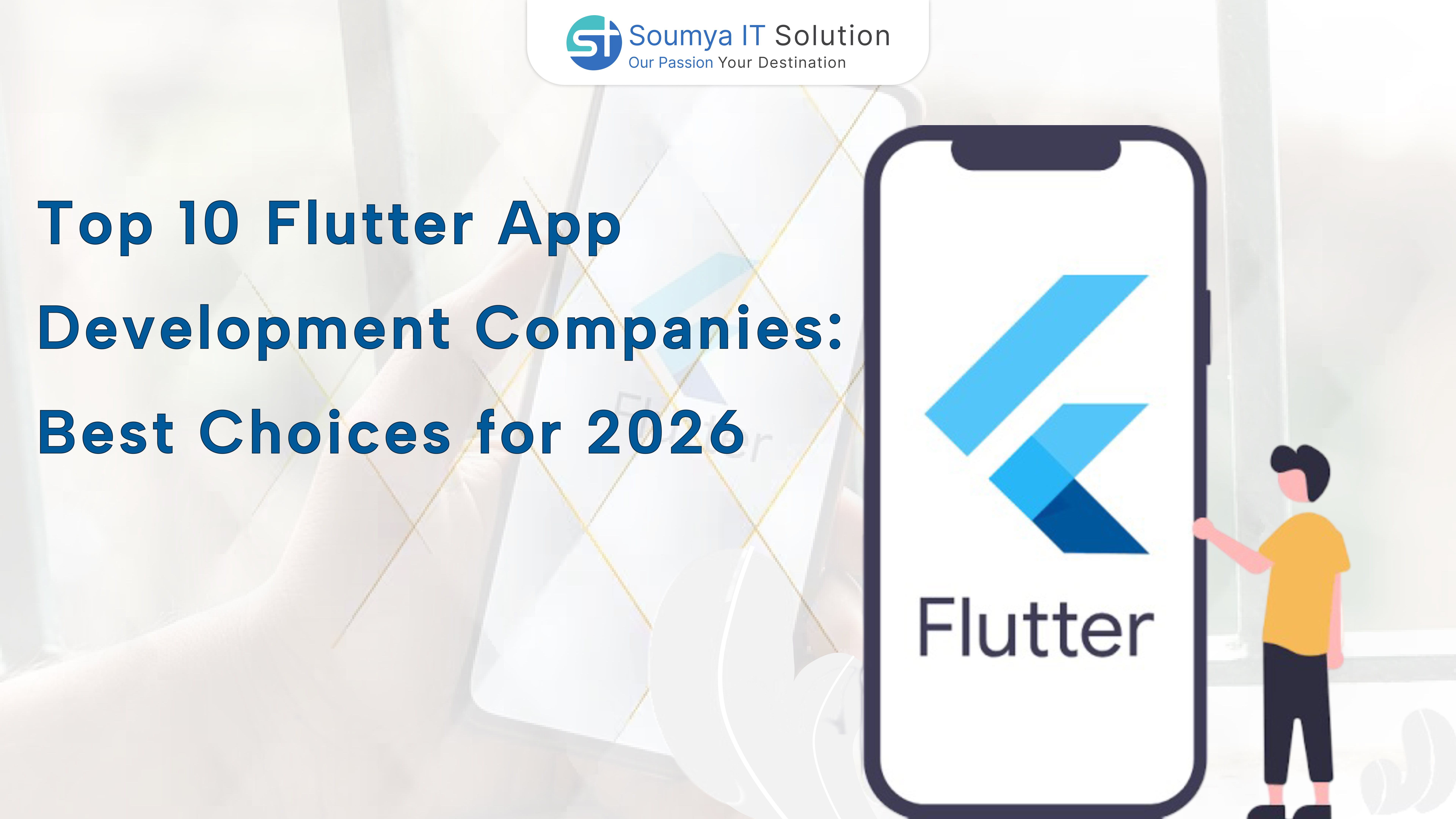Top 10 Flutter App Development Companies: Best Choices for 2026